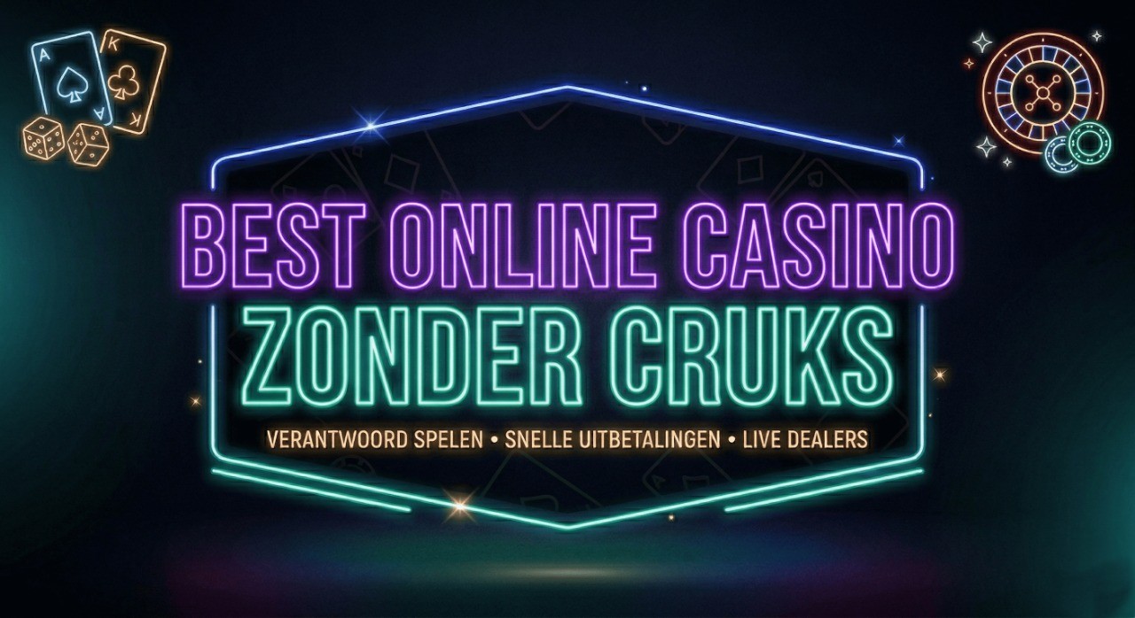 best online casino zonder cruks